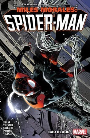 MILES MORALES: SPIDER-MAN BY CODY ZIGLAR VOL. 2 -