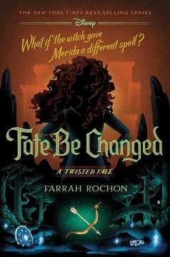 Fate Be Changed: A Twisted Tale (Farrah Rochon,