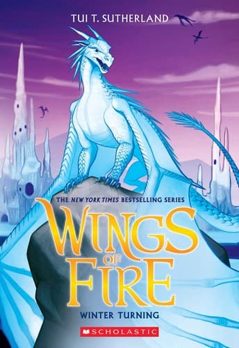 Winter Turning (Wings of Fire, Book 7) (Tui T.
