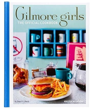 Gilmore Girls: The Official Cookbook (Elena