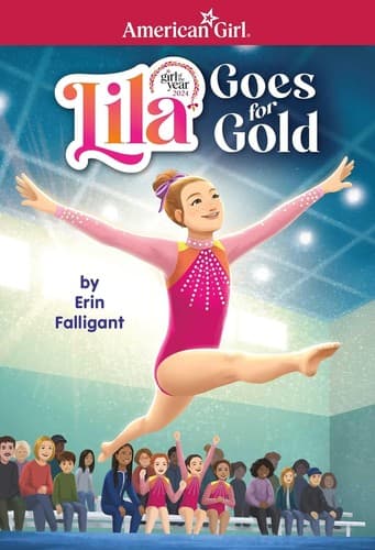 Lila Goes for Gold (American Girl's Girl of the