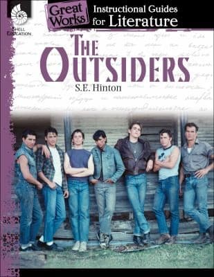 The Outsiders: An Instructional Guide for