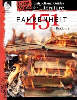 Fahrenheit 451: An Instructional Guide for