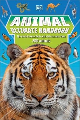 Animal Ultimate Handbook: The Need-to-Know Facts