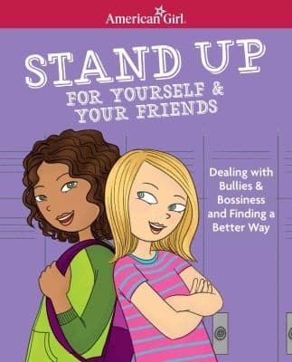 Stand Up for Yourself & Your Friends: Dealing
