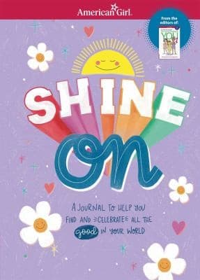 Shine On: A Journal to Help You Find and
