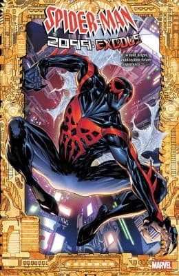 SPIDER-MAN 2099: EXODUS (Steve Orlando,