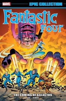FANTASTIC FOUR EPIC COLLECTION: THE COMING OF