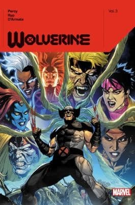 WOLVERINE BY BENJAMIN PERCY VOL. 3 (Benjamin