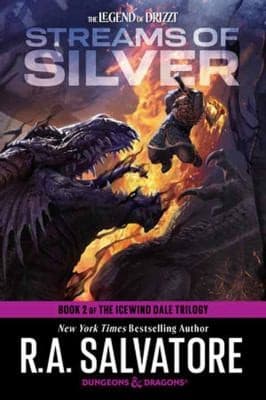 Streams of Silver: Dungeons & Dragons: Book 2 of
