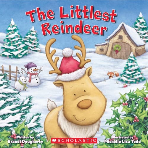 The Littlest Reindeer (Littlest Series) (Brandi