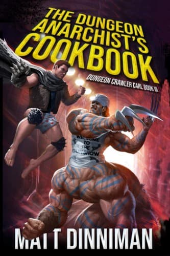 The Dungeon Anarchist's Cookbook (Matt Dinniman,