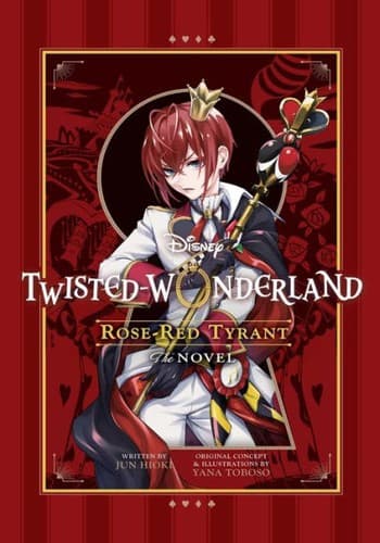 Disney Twisted-Wonderland: Rose-Red Tyrant: The