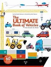 The Ultimate Book of Vehicles: From Around the