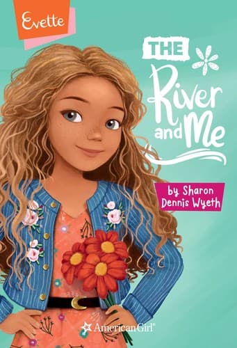 Evette: The River and Me (Sharon Dennis Wyeth,