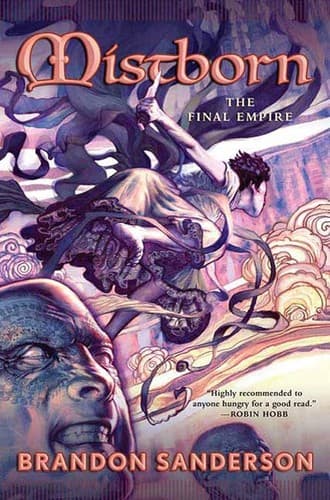 Mistborn: The Final Empire (Brandon Sanderson,