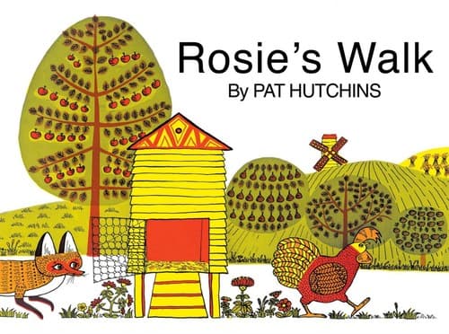 Rosie's Walk (Pat Hutchins, Board Book, Grades K