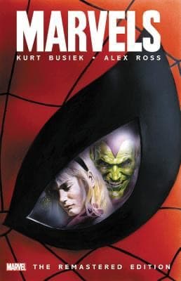 MARVELS: THE REMASTERED EDITION (Kurt Busiek,