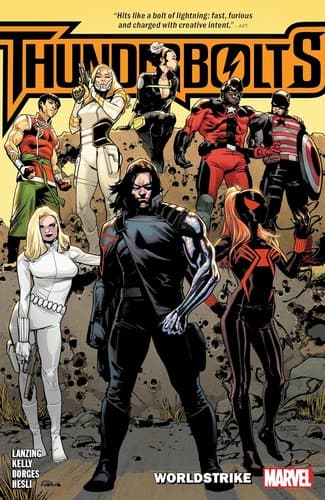 THUNDERBOLTS: WORLDSTRIKE (Collin Kelly,