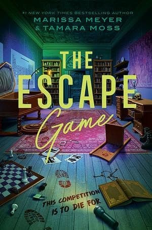 The Escape Game (Marissa Meyer, , Grades 9 to )