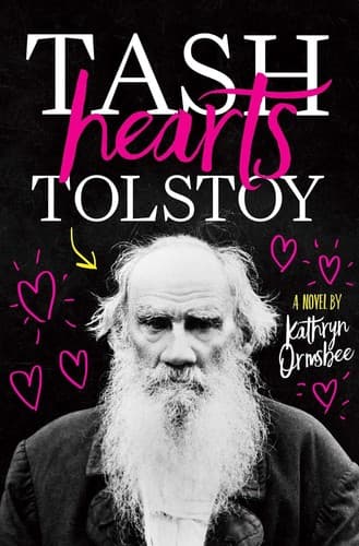 Tash Hearts Tolstoy (Kathryn Ormsbee, Hardcover,