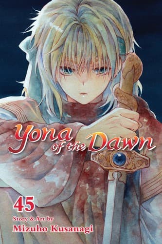 Yona of the Dawn, Vol. 45 (Mizuho Kusanagi, Trade