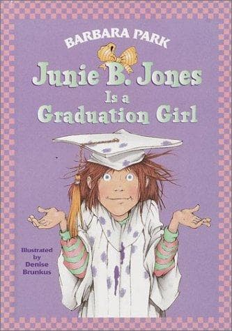Junie B. Jones #17: Junie B. Jones Is a