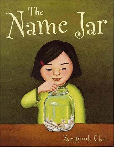 The Name Jar (Yangsook Choi, Hardcover, Grades K