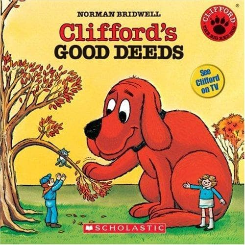 Clifford's Good Deeds (Bridwell Norman,