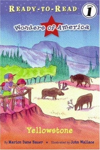 Yellowstone (Marion Dane Bauer, Paperback, Grades