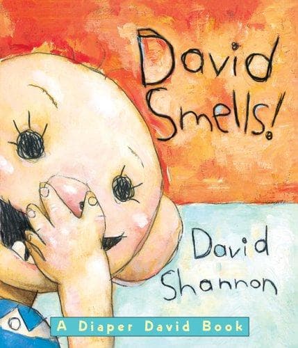 David Smells! (David Shannon, Hardcover, Grades P