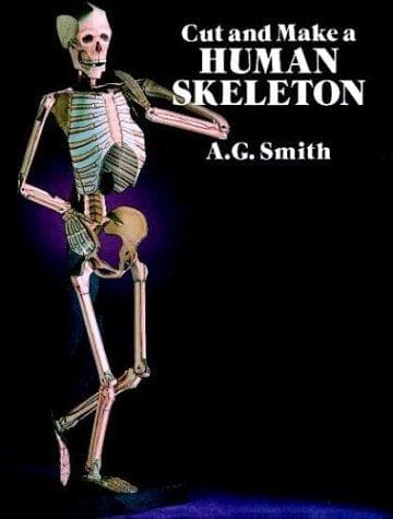 Cut and Make a Human Skeleton (A. G. Smith,