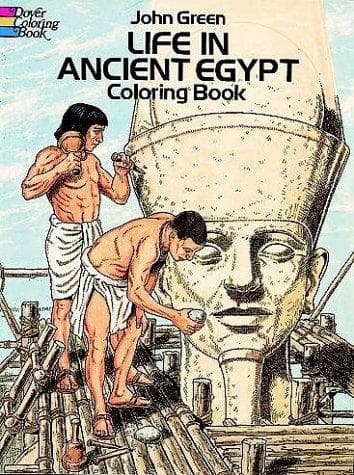 Life in Ancient Egypt Coloring Book (John Green,