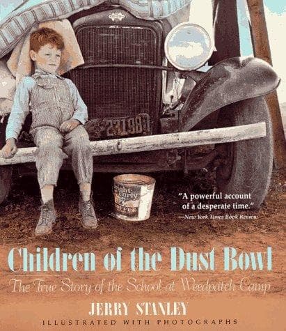 Children of the Dust Bowl: The True Story of the
