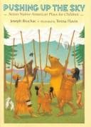 Pushing up the Sky: Seven Native American Plays