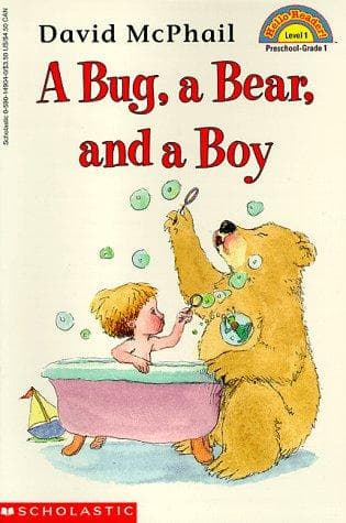 A Bug, a Bear, and a Boy (Scholastic Reader,