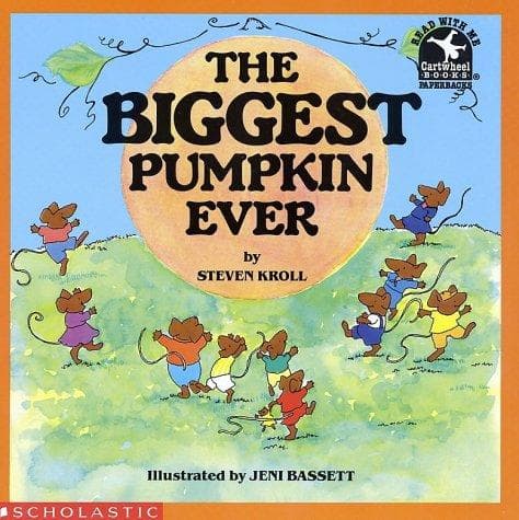 Biggest Pumpkin Ever (Steven Kroll, Paperback,