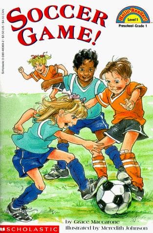 Scholastic Reader Level 1: Soccer Game! (Grace