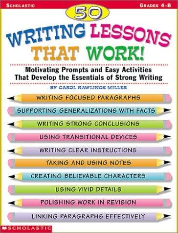50 Writing Lessons That Work!: Motivating Prompts