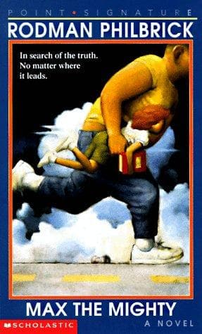 Max the Mighty (Rod Philbrick, Paperback, Grades