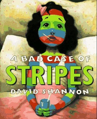 A Bad Case of Stripes (David Shannon, Hardcover,
