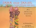 Jaha and Jamil Went Down the Hill: An African
