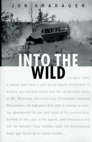 Into the Wild (Jon Krakauer, Hardcover, Grades 7