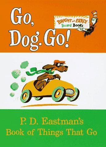Go, Dog. Go! (P.D. Eastman, Hardcover, Grades P