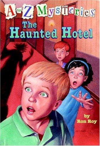 A to Z Mysteries: The Haunted Hotel (Ron Roy,