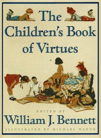 The Children's Book of Virtues (William J.