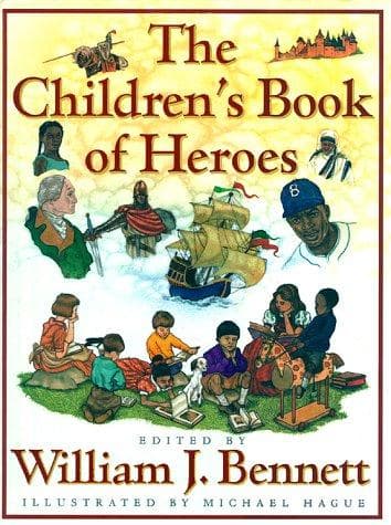 The Children's Book of Heroes (William J.