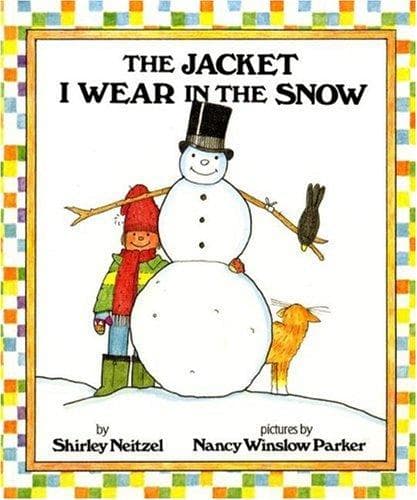 The Jacket I Wear in the Snow (Shirley Neitzel,