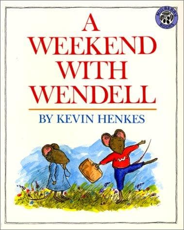 A Weekend with Wendell (Kevin Henkes, Hardcover,