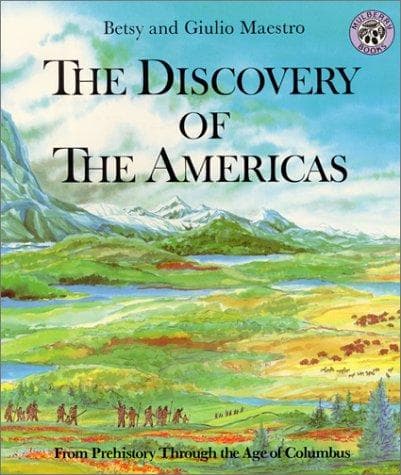 Discovery of the Americas (Betsy Maestro,